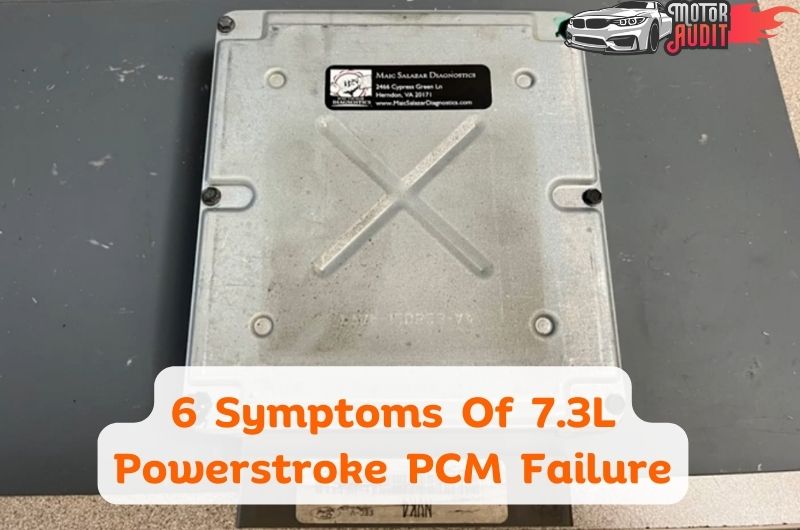 Symptoms Of 7.3L Powerstroke PCM Failure
