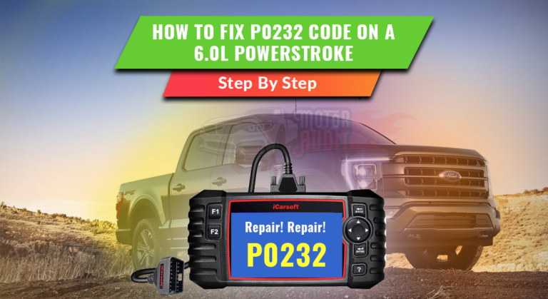 How to Fix P0232 Code on a 6.0L Powerstroke (Step-by-Step)