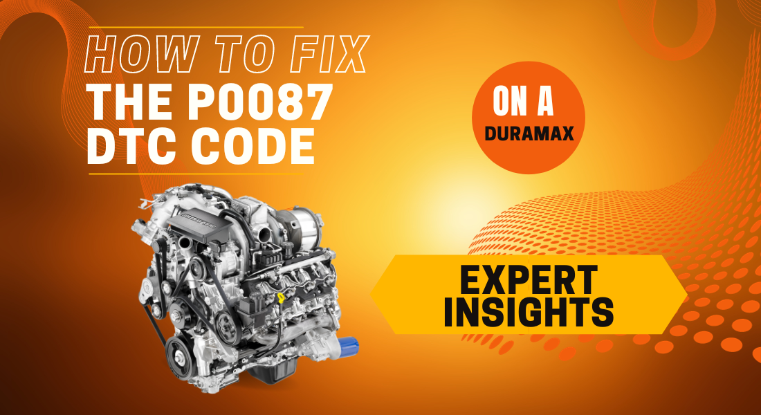How to Fix the P0087 DTC Code