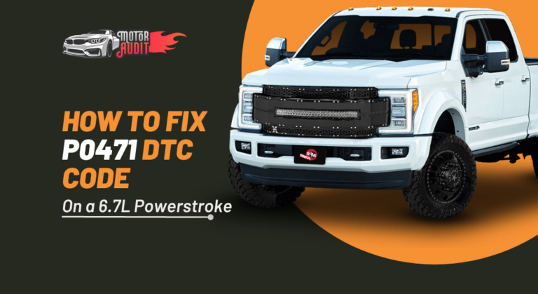 How to Fix the P0471 DTC Code on a 6.7L Powerstroke (Solved)