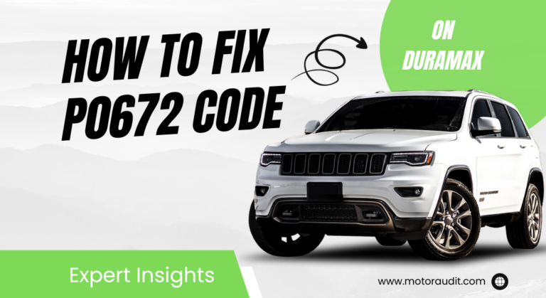 How to Fix the P0672 DTC Code on Duramax (Expert Insights)