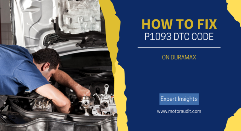 How to Fix the P1093 DTC Code on Duramax (Expert Insights)