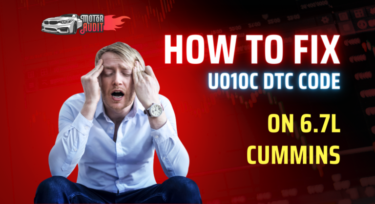 How to Fix the U010C DTC Code on 6.7L Cummins (Pro Tips)