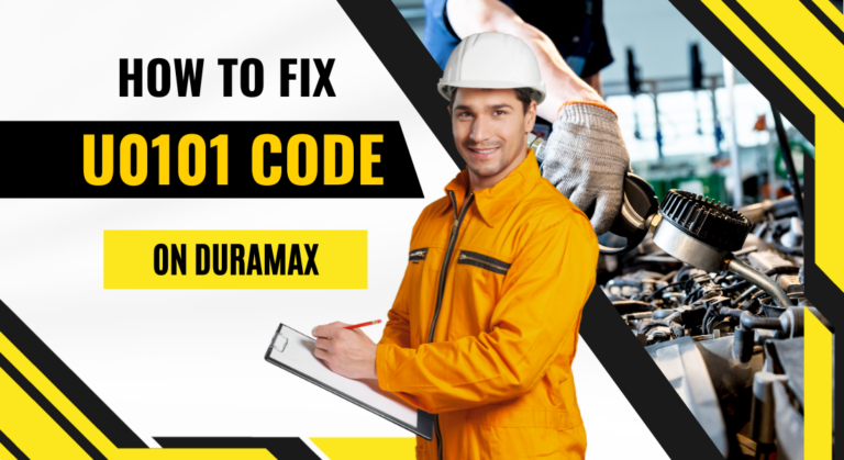 How to Fix the U0101 Code on Duramax (The Expert Approach)