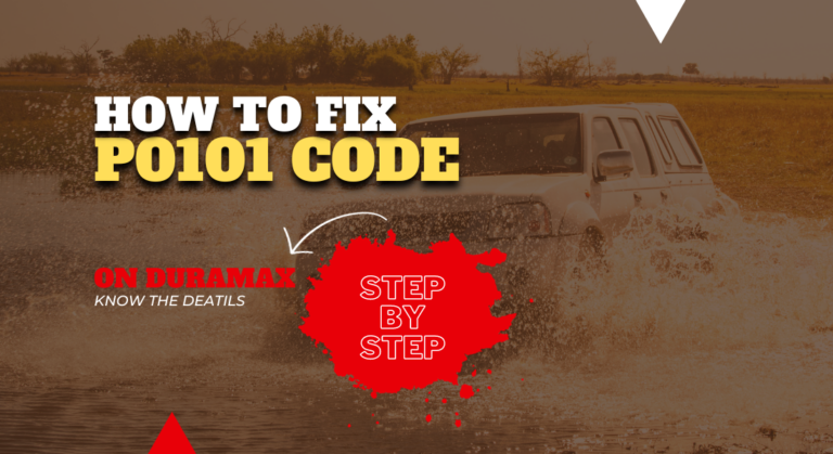 How to Fix the P0101 DTC Code on Duramax (Step-by-Step)